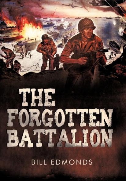 The Forgotten Battalion