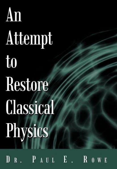 An Attempt to Restore Classical Physics