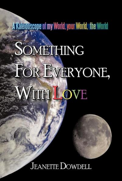 Something for Everyone With Love