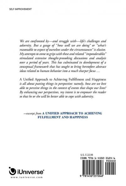 A Unified Approach to Achieving Fulfillment and Happiness