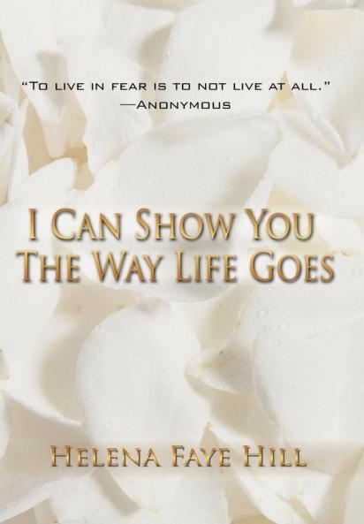 I Can Show You the Way Life Goes