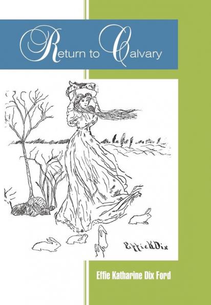 Return to Calvary