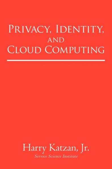 Privacy Identity and Cloud Computing