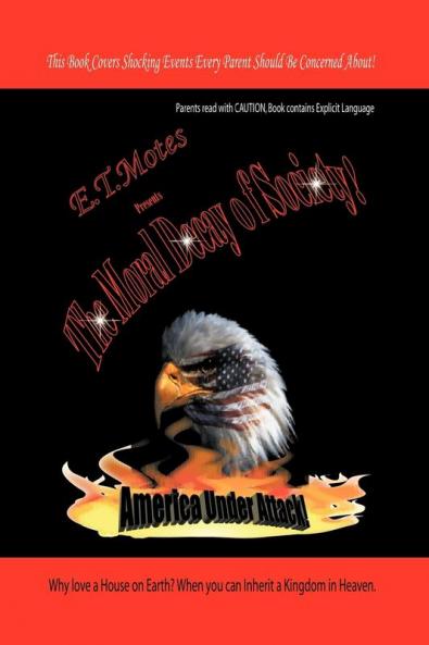 The Moral Decay of Society