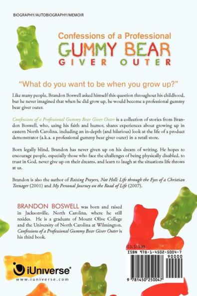 Confessions of a Professional Gummy Bear Giver Outer