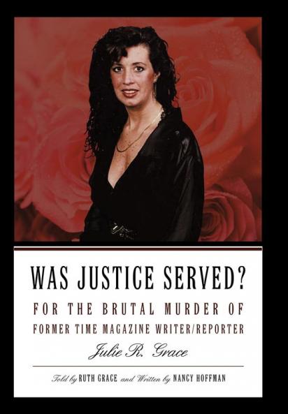 Was Justice Served?