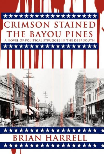 Crimson Stained the Bayou Pines