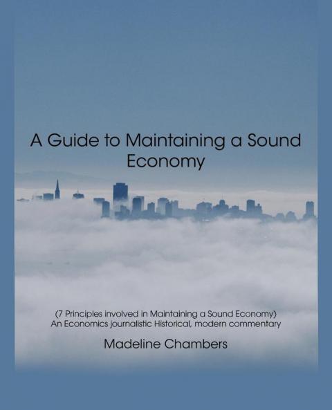 A Guide to Maintaining a Sound Economy
