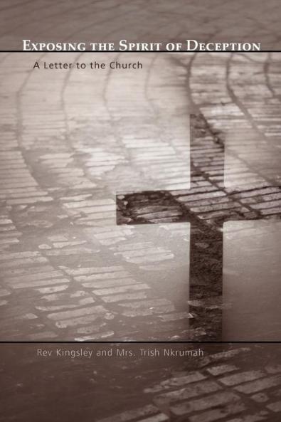 Exposing the Spirit of Deception: A Letter to the Church