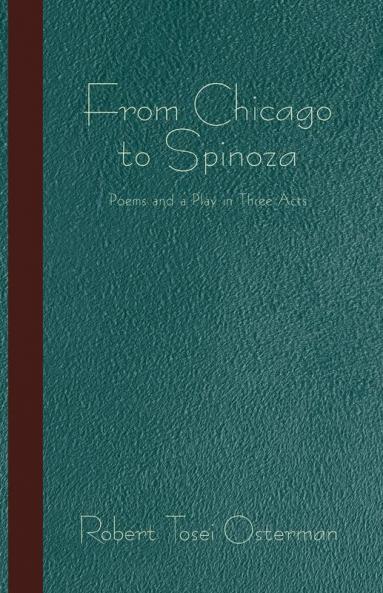 From Chicago to Spinoza