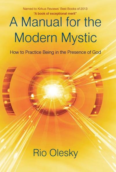 A Manual for the Modern Mystic