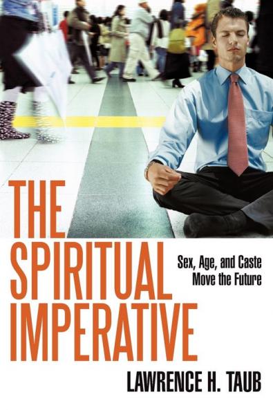 The Spiritual Imperative