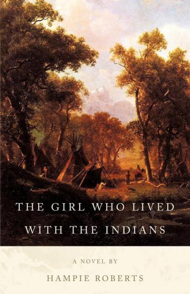 The Girl Who Lived with the Indians
