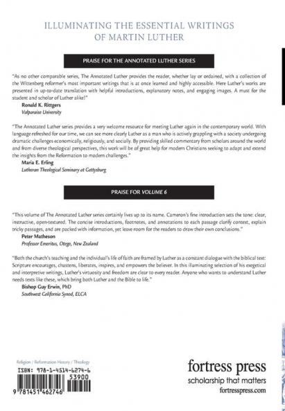 The Annotated Luther Volume 6