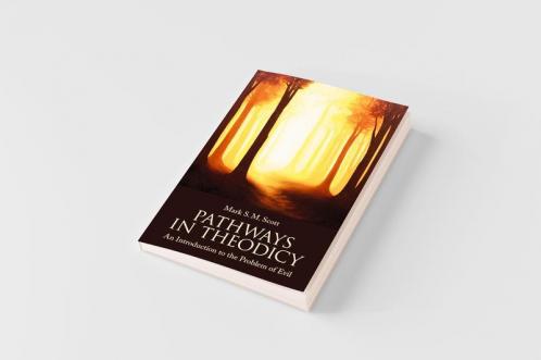 Pathways in Theodicy an Introduction to the Problem of Evil
