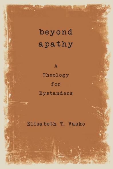 Beyond Apathy