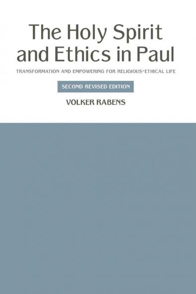 The Holy Spirit and Ethics in Paul