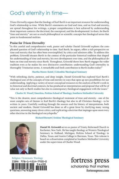 Triune Eternality God's Relationship to Time in the Theology of Karl Barth