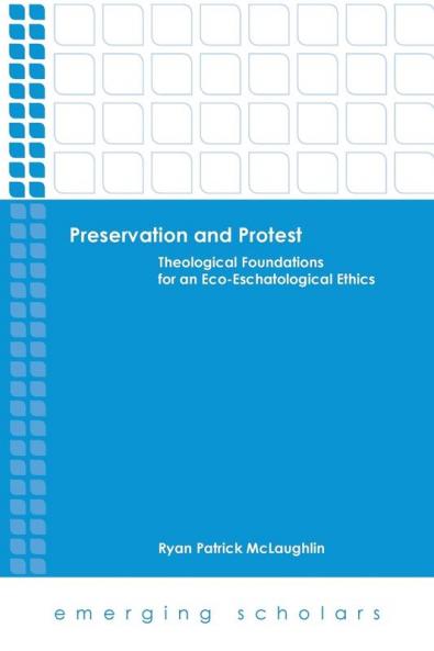 Preservation and Protest
