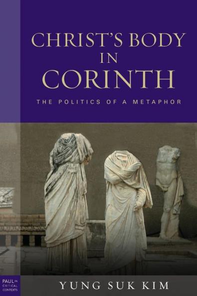 Christs Body in Corinth
