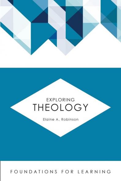 Exploring Theology