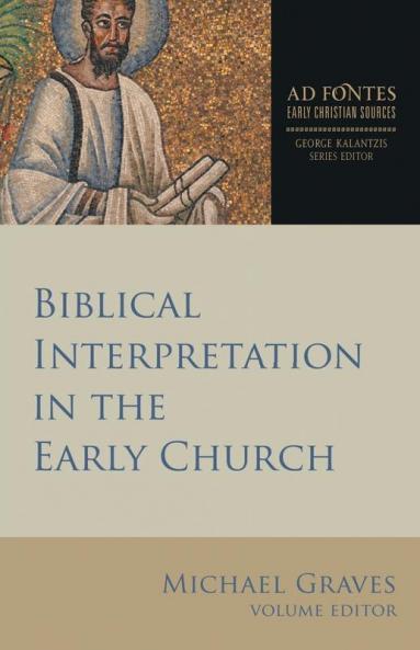 Biblical Interpretation in the Early Church