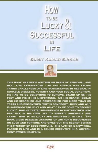 How to be Lucky and Successful in Life