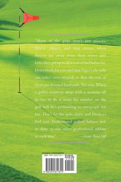 Teed Off: My Life as a Player's Wife on the PGA Tour