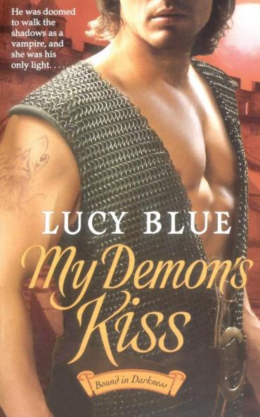 My Demon's Kiss (Volume 1) (Bound in Darkness)