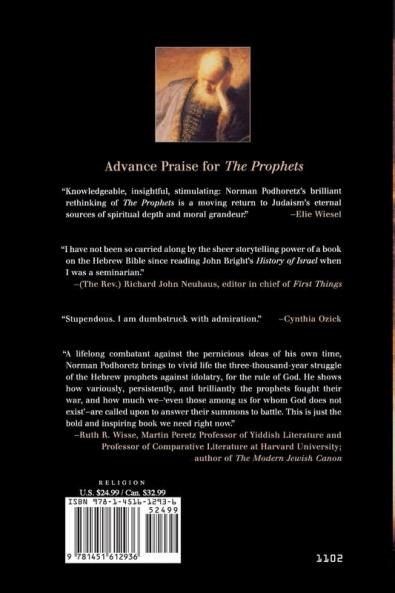 The Prophets: Who They Were What They Are
