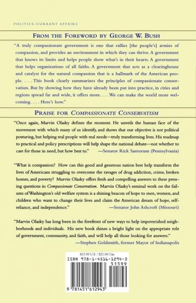 Compassionate Conservatism: What It Is What It Does and How It Can Transform