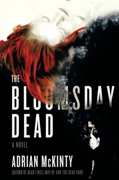 The Bloomsday Dead: A Novel
