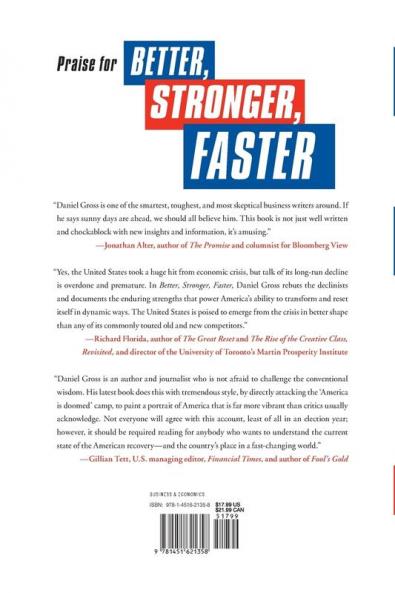 Better Stronger Faster: The Myth of American Decline . . . and the Rise of a New Economy