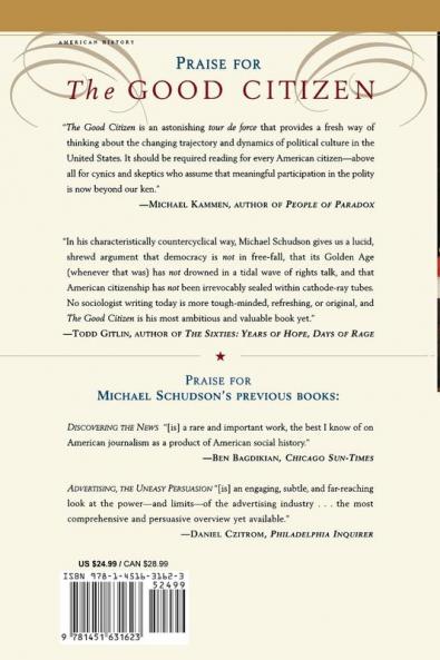 The Good Citizen: A History of American CIVIC Life