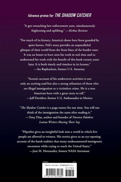 The Shadow Catcher: A U.S. Agent Infiltrates Mexico's Deadly Crime Cartels