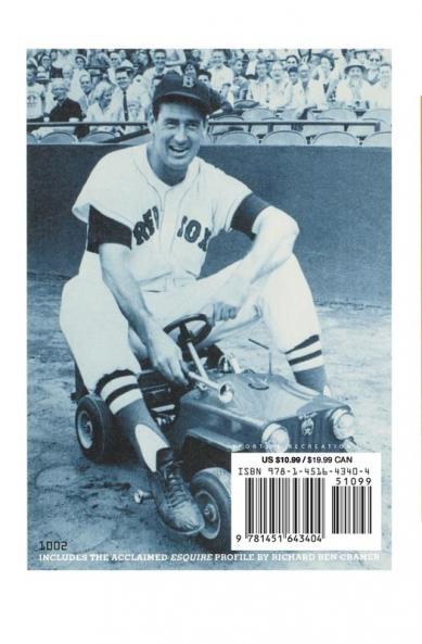 What Do You Think of Ted Williams Now?: A Remembrance