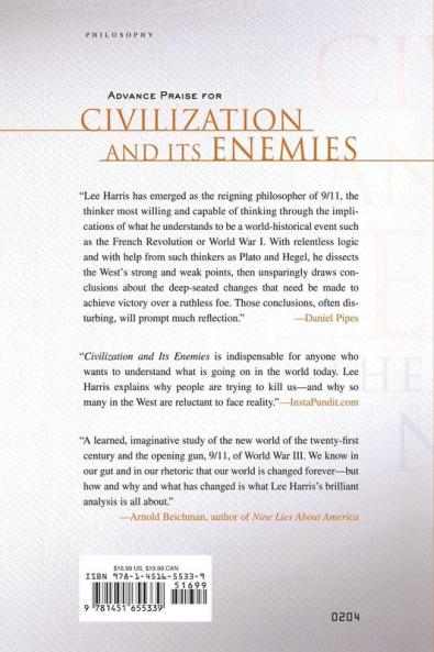Civilization and Its Enemies: The Next Stage of History