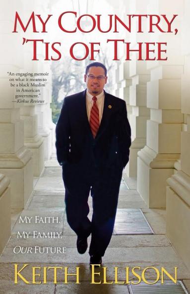 My Country 'Tis of Thee: My Faith My Family Our Future