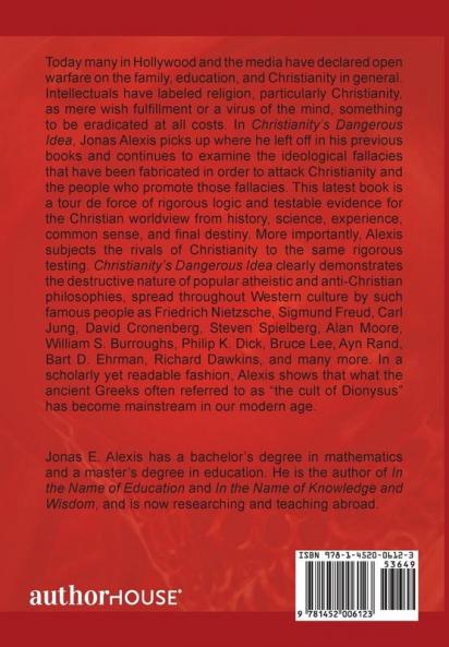 Christianity's Dangerous Idea