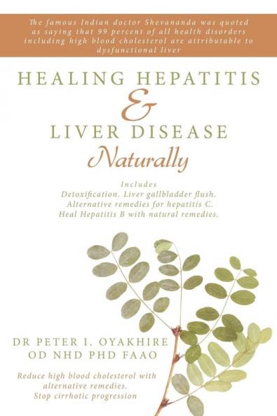 Healing Hepatitis & Liver Disease Naturally