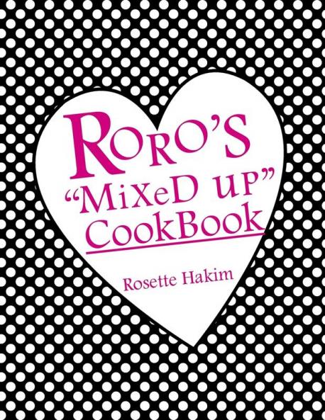 Roro's Mixed Up Cookbook