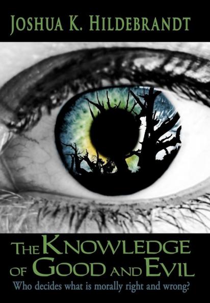 The Knowledge of Good and Evil