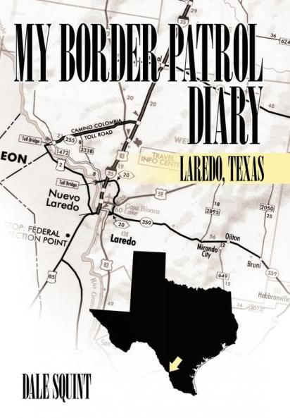 My Border Patrol Diary