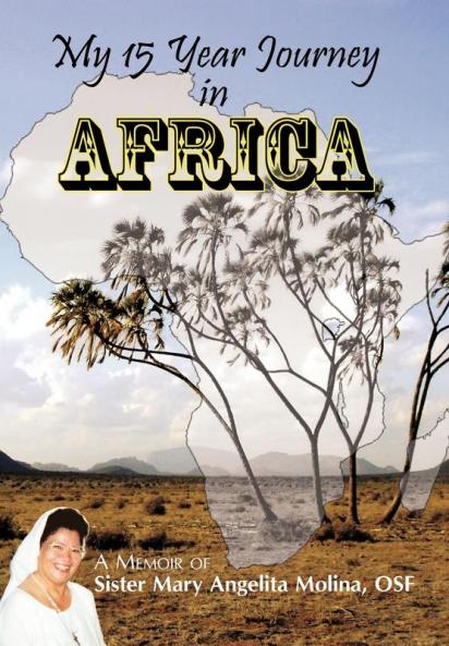 My 15 Year Journey in Africa