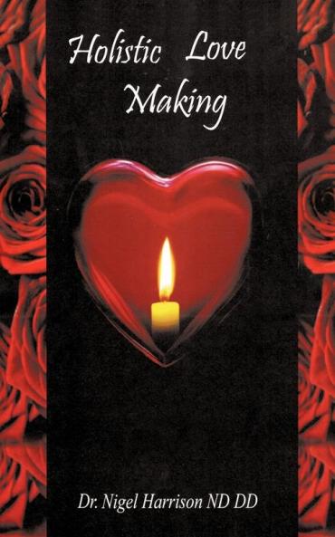 Holistic Love Making