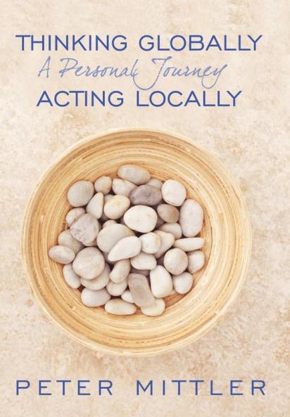 Thinking Globallly Acting Locally