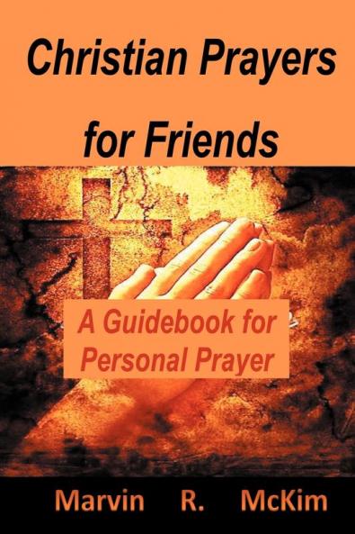 Christian Prayers for Friends