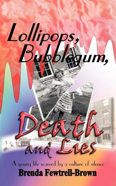 Lollipops Bubblegum Death and Lies