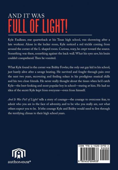 And It Was Full of Light!