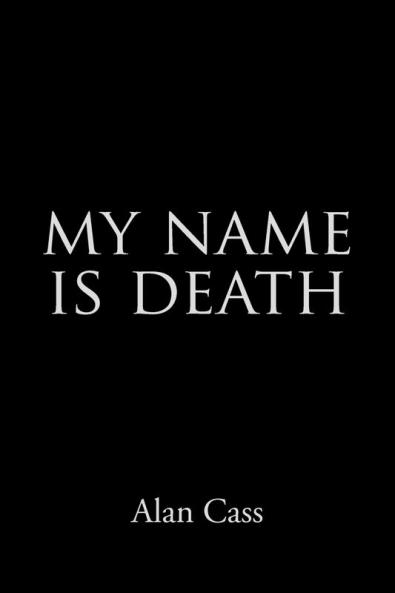 My Name Is Death